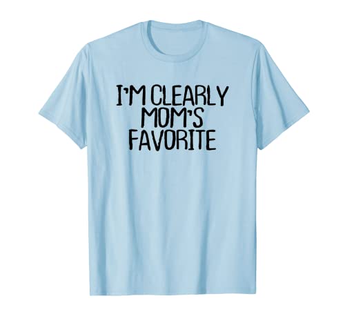 Cita divertida y minimalista, claramente soy el dicho favorito de mamá Camiseta