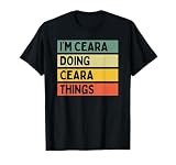 cearadactylus Dicho sarcástico en colores de texto envejecido retro y vintage, divertida idea de regalo personalizada para todos con humor, sarcasmo y nombre Ceara.