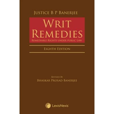 Writ Remedies 08th Edition