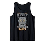 Thème d'image inspirant dans la catégorie British Shorthair. Les mots-clés supplémentaires sont les chats, les animaux de compagnie et les races. Joli grafic pour les amis des chats et des animaux avec le titre : « I'm only talking to my British Shorthair Today. »