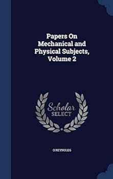 Hardcover Papers On Mechanical and Physical Subjects, Volume 2 Book