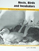 Nests, Birds and Incubators: New Insights into Natural and Artificial Incubation