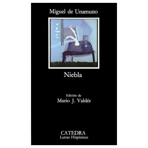 Niebla (Letras Hispánicas)