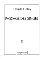 Passage des singes 2721004573 Book Cover