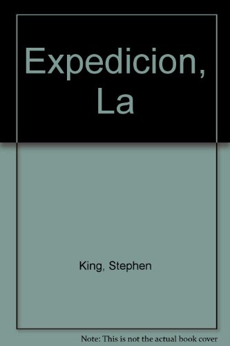 Expedicion, La (Spanish Edition) [Spanish] 9502800826 Book Cover