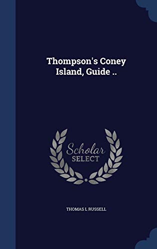 Thompson's Coney Island, Guide .. 1297944097 Book Cover
