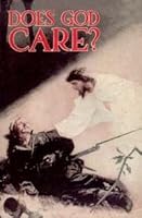 Does God care? B0007F4CV6 Book Cover