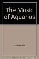The Music of Aquarius 0425032922 Book Cover