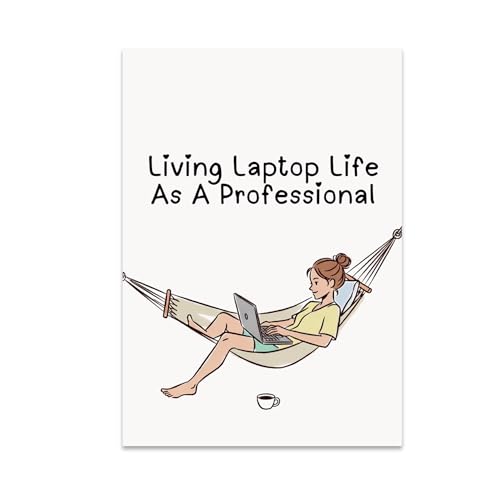 Remote Work Decor Poster Print - Living Laptop Life As A Professional - 13x19 - Modern Minimalist Style