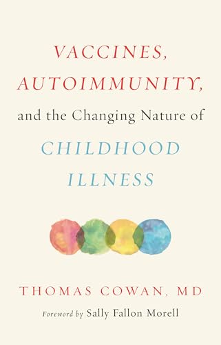 Image of Vaccines, Autoimmunity, and the Changing Nature of Childhood Illness