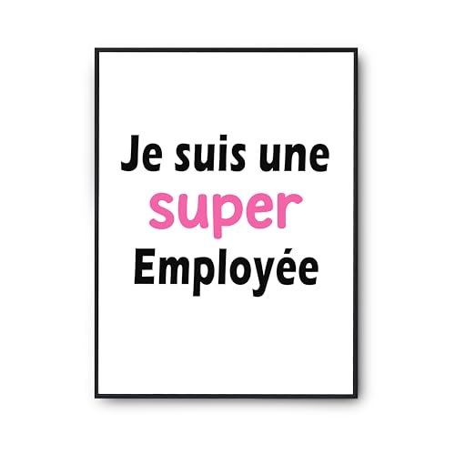 Cadeau humour employée : affiche anniversaire originale imprimée en France