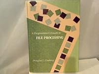 A Programmer's Guide to File Processing (PWS-Kent Series in Computer Science) 0534925677 Book Cover