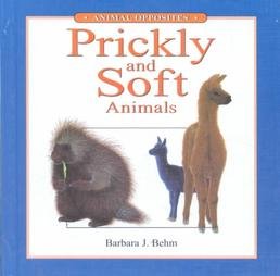 Hardcover Prickly and Soft Animals Book