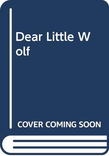 Dear Little Wolf 0606304460 Book Cover