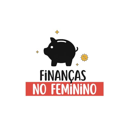 Finan&ccedil;as no Feminino cover art