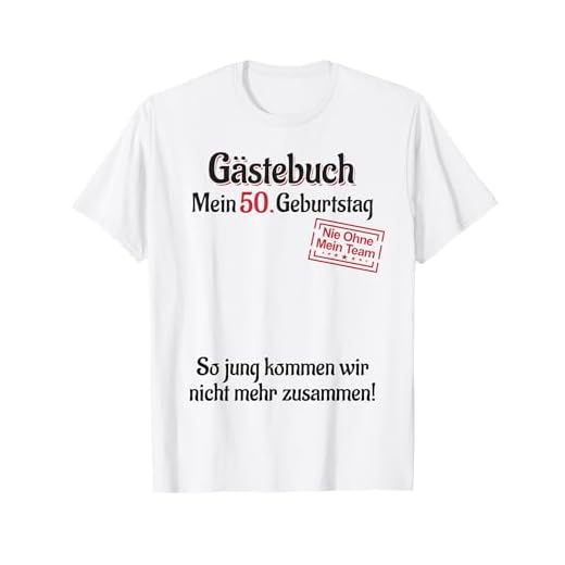 50 años lista de invitados mujer hombre libro de visitas 50 cumpleaños Camiseta