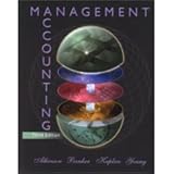 Management Accounting: Information for Decision-Making and Strategy Execution, 6th ed.