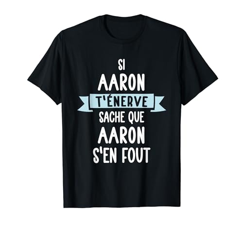 Photo de Cadeau Homme Humour Prénom Personnalisé Aaron T-Shirt