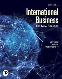 International Business: The New Realities, 6th [Rental Edition]