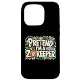 Pretend I'm A ZOOKEEPER Tシャツ ハロウィンコスチューム スマホケース iPhone 15 Pro 用