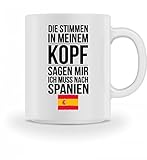 Galeriemode Tasse Spanien Die Stimmen in meinem Kopf sagen mir Ich muss nach Spanien Flagge Spain