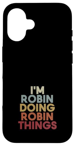 Robin Name Robin Personalized Name First Given �X�}�z�P�[�X iPhone 16 �p