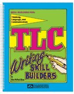 TLC writing skill builders 1575030780 Book Cover