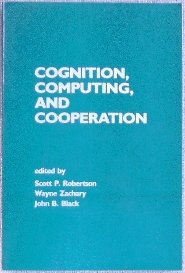 Paperback Cognition, Computing and Cooperation Book