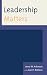 Leadership Matters (American Association for State and Local History)