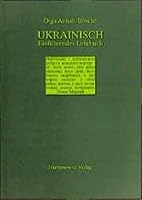 Ukrainisch: Einfuhrendes Lehrbuch 3447037571 Book Cover