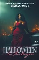 Halloween In The Bayou: A Halloween Novella (Marrow's Creek Annual Series) B0FY3C2DSM Book Cover