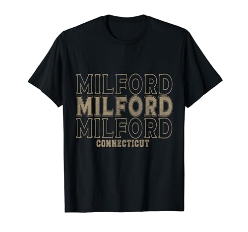 Milford Connecticut vintage Camiseta