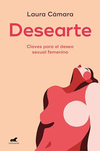 Desearte: Claves para el deseo sexual femenino