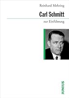Carl Schmitt Zur Einführung 3885066157 Book Cover