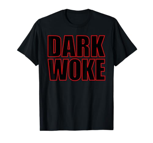 OSCURO WOKE Camiseta