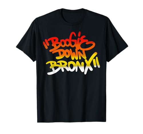 Boogie Down Bronx Vintage Hip Hop Rap Music Funny Gifts T-Shirt