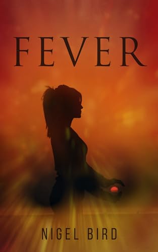 FEVER (English Edition)