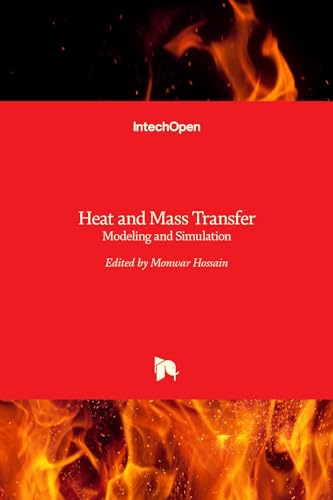 Heat And Mass Transfer - Modeling And Simulation