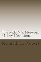 The M.E.N.S. Network 31 Day Devotional: Volume One 1507778805 Book Cover