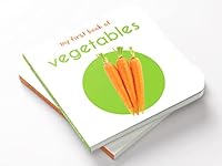 My First Book of Vegetables: First Board Book 9386538539 Book Cover