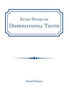 Paperback Study Notes on Dispensational Truth Book