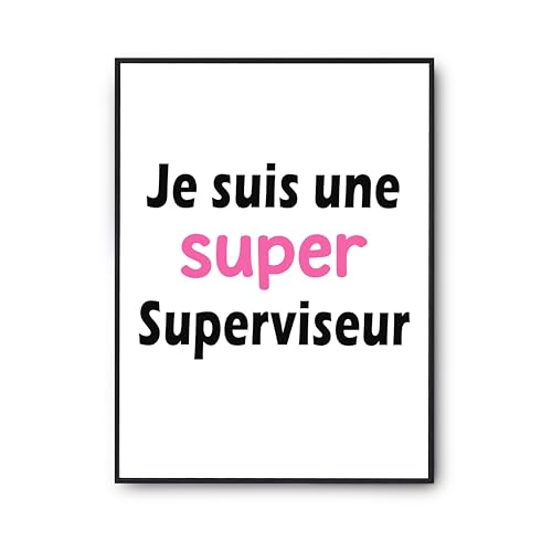 Affiche Super Superviseur cadeau humour poster citation imprimé en France