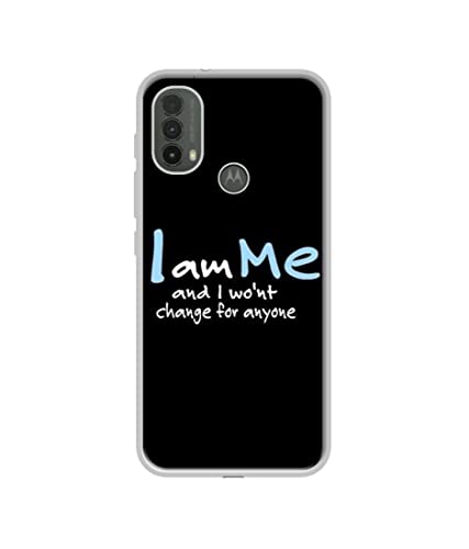 Image of I Am Me Quotes Design Printed Silicon Soft TPU Back Case Cover for Motorola Moto E30 4G / E40 4G