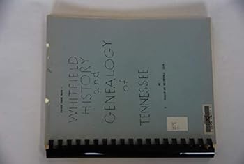 Hardcover Whitfield History and Genealogy of Tennessee Book