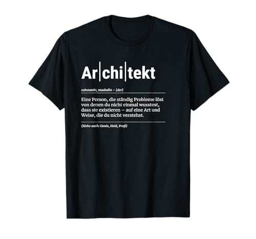 Architekt T-Shirt Lustiges Geschenk