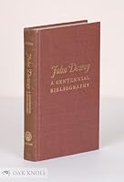 John Dewey: a centennial bibliography. B0000CLKQH Book Cover