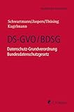  DS-GVO/BDSG: Datenschutz-Grundverordnung Bundesdatenschutzgesetz (Heidelberger Kommentar)