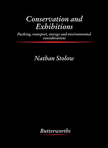 Conservation and Exhibitions (Butterworth-heinemann Series in Conservation & Museology)
