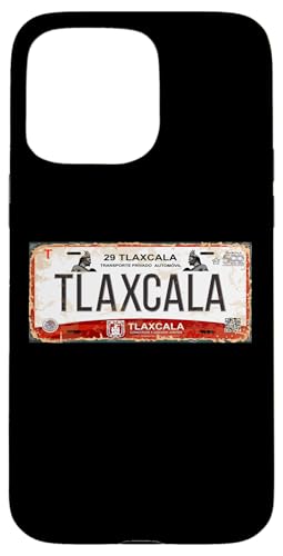 Tlaxcala Mexico License Plate Mexican Travel Vacation Beach �X�}�z�P�[�X iPhone 15 Pro Max �p