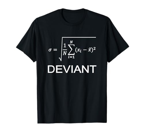 Standardabweichung Statistiken Mathematiklehrer Ingenieur T-Shirt